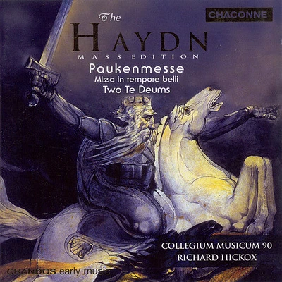 Haydn/ Argenta/ Denley/ Padmore/ Hickox - Missa in Tempore Belli / Paukenesse