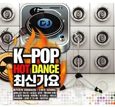 K-Pop Hot Dance New Gayo/ Various - K-Pop Hot Dance New Gayo / Various