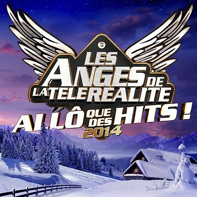 Les Anges De La Telerealite 2014/ Various - Les Anges de la Telerealite 2014 / Various