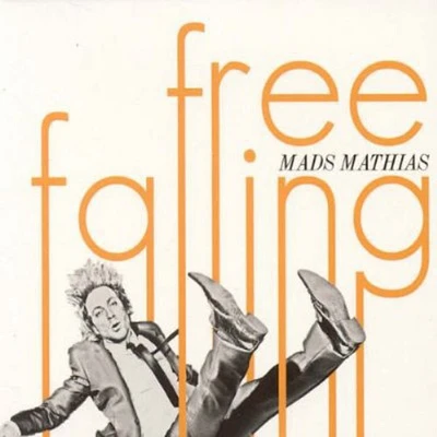 Mads Mathias - Free Falling