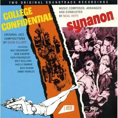 College Confidential/ S/ O.S.T. - College Confidential / Synanon (Original Soundtrack)