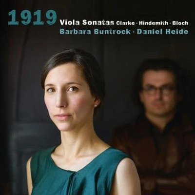 Clarke/ Buntrock/ Heide - 1919: Viola Sonatas