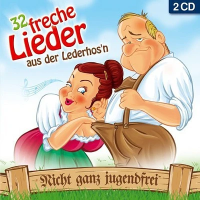 32 Freche Lieder Aus Der Lederhos'N/ Various - 32 Freche Lieder Aus Der Lederhos'n / Various