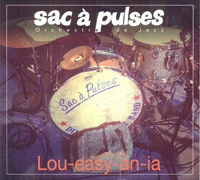 Sac a Pulses - Lou-Easy-An-Ia