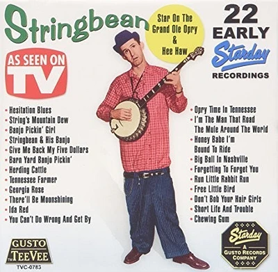 Stringbean - 22 Early Starday Recordings