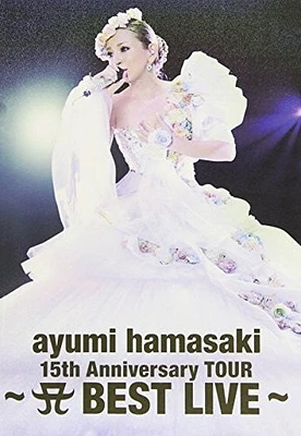 15th Anniversary Tour: Best Live