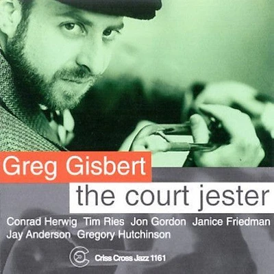 Greg Gisbert - Court Jester