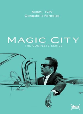 Magic City: The Complete Series