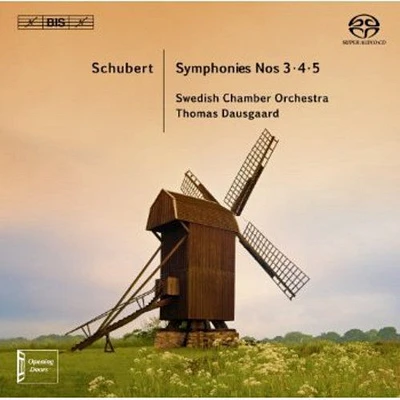 Schubert/ Swedish Chamber Orch/ Dausgaard - Symphonies Nos. 3-5