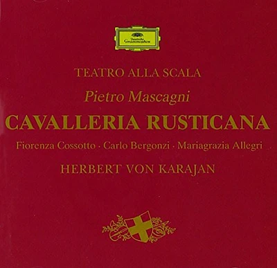 Herbert Karajan - Mascagni: Cavalleria Rusticana