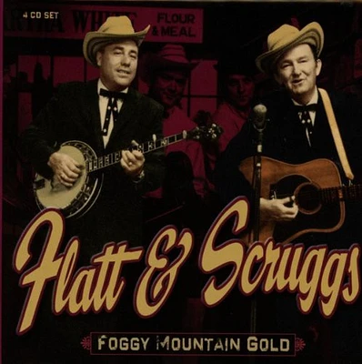 Flatt & Scruggs - Foggy Mountain Gold