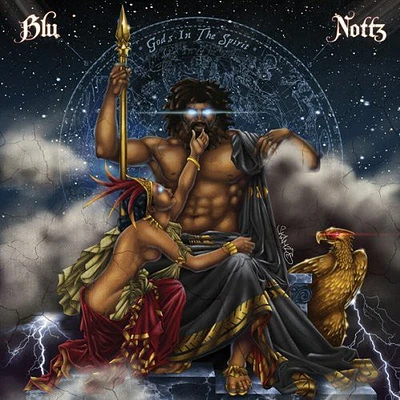 Blu & Nottz - Gods in the Spirit