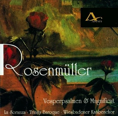 Rosenmuller/ La Soranza/ Trinity Baroque - Vesper Psalms & Magnificat