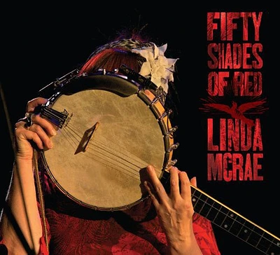 Linda McRae - Fifty Shades of Red