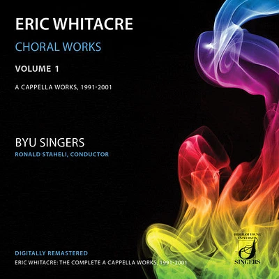 Whitacre - Choral Works Vol 1: Cappella Works 1