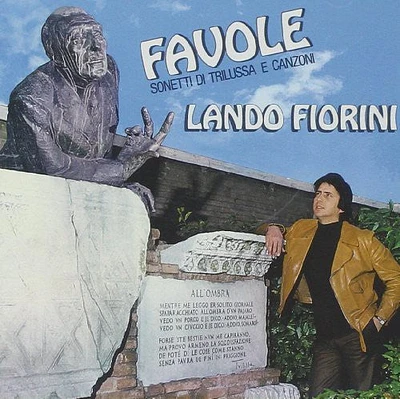 Fiorini Lando - Favole Sonetti Di Trilussa E Canzoni