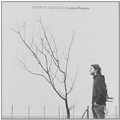 Cristobal Repetto - Tiempo y Silencio