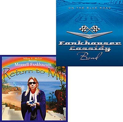 Merrell Fankhauser / Fankhauser Cassidy Band - Return to Mu/On the Blue Road