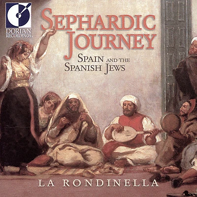 Rondinella - Sephardic Journey: Spain and The Spanish Jews