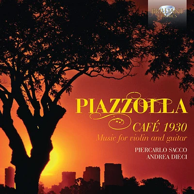 Piazzolla/ Dieci/ Sacco - Cafe 1930 Music for Violin & Guitar