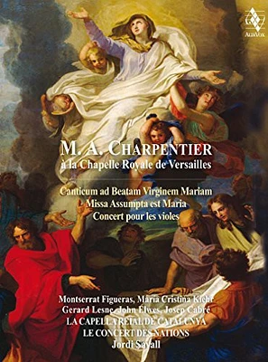 Charpentier/ Figueras/ Kiehr/ Savall - Canticum Ad Beatam Virginem Mariam Missa Assumpta