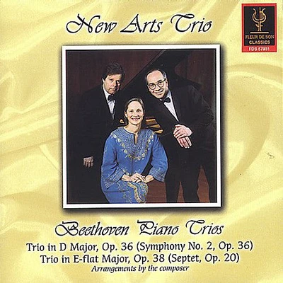 Beethoven/ New Arts Trio - Trio in D Op 36 / Septet Op 20