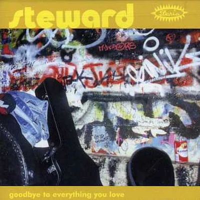 Steward - Goodbye to Everything You Love