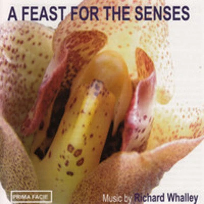 Ensemble 10/ 10 - Richard Whalley: A Feast for the Senses