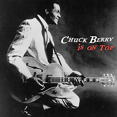 Chuck Berry - Is on Top