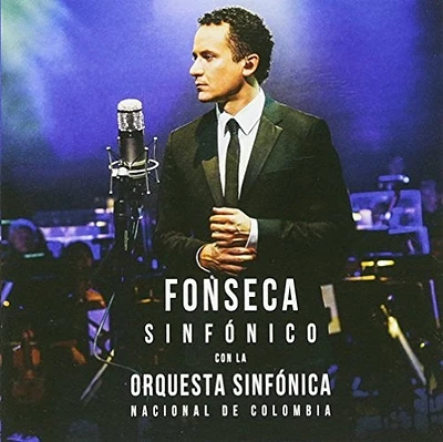 Fonseca - Con la Sinfonica de Colombia