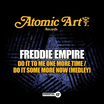 Freddie Empire - Do It to Me One More Time / Do It Some More Now