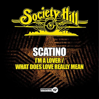 Scatino - I'm a Lover / What Does Love Really Mean