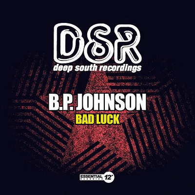 B.P. Johnson - Bad Luck