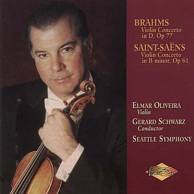 Brahms/ Saint-Saens/ Olveria/ Schwartz - Violin Concertos