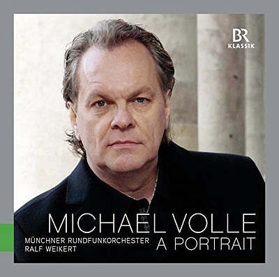 Handel/ Mozart/ Verdi/ Volle/ Munich Radio - Portrait