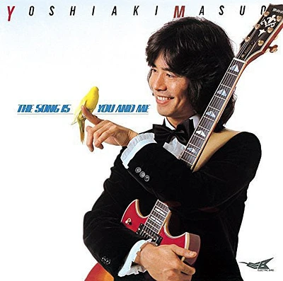 Yoshiaki Masuo - Song Is You & Me