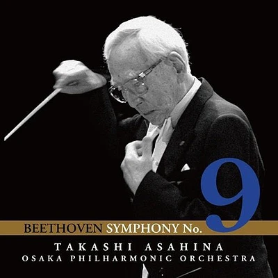 Takashi Asahina - Beethoven: Symphony No.9