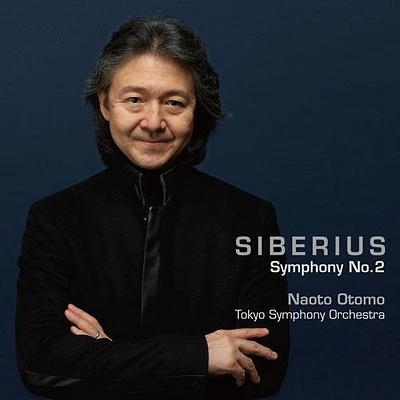 Naoto Ohtomo - Sibelius: Symphony No.2