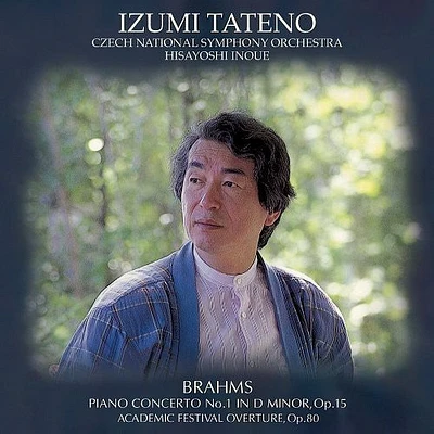 Izumi Tateno - Brahms: Piano Concerto No.1