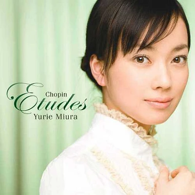 Yurie Miura - Chopin: Etude