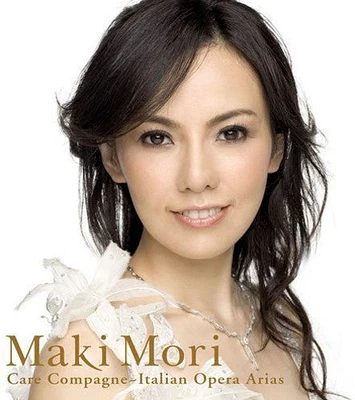 Maki Mori - Itoshitomoyo-Italian Opera Arias