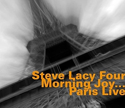 Steve Lacy - Morning Joy-Paris Live