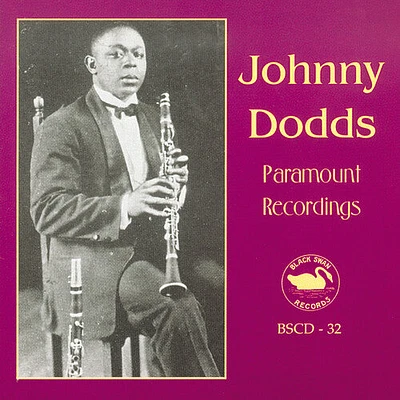 Johnny Dodds - Paramount Recordings, Vol.1