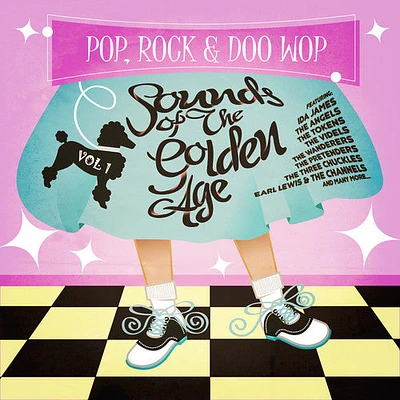 Pop Rock & Doo Wop: Sounds From the Golden Age 1 - Pop Rock & Doo Wop: Sounds from the Golden Age 1