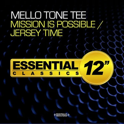 Mello Tone Tee - Mission Is Possible / Jersey Time