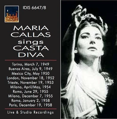 Bellini/ Callas - Maria Callas Sings Casta Diva