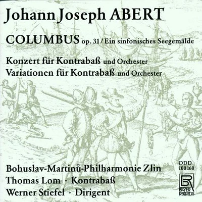 Abert/ Stiefel/ Bohuslav Martinu Philharmonic - Columbus / Variations for Bass & Orchestra