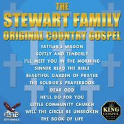 Stewart Family - Original Country Gospel