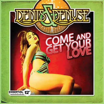 Denis & Denyse - Come & Get Your Love