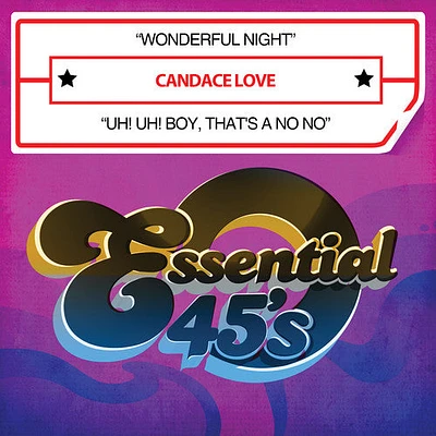 Candace Love - Wonderful Night / Uh! Uh! Boy, That's a No No